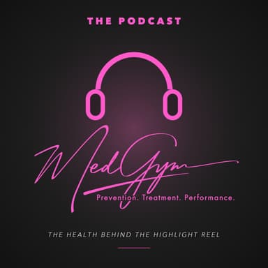The MedGym Podcast